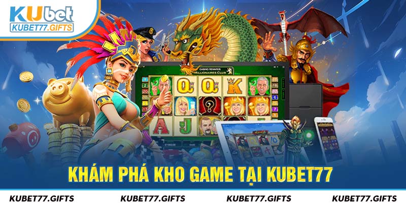 Sảnh casino trong game Kubet77 đa dạng game cuốn hút