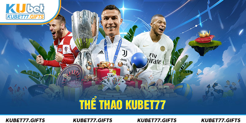 Giới thiệu thể thao online Kubet77